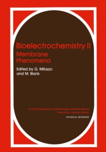 Bioelectrochemistry II : Membrane Phenomena