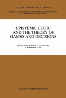 Epistemic Logic and the Theory of Games and Decisions