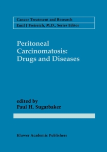 Peritoneal Carcinomatosis: Drugs and Diseases