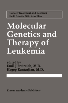 Molecular Genetics and Therapy of Leukemia