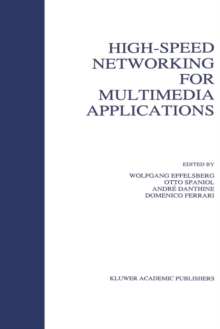 High-Speed Networking for Multimedia Applications