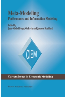 Meta-Modeling : Performance and Information Modeling