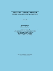 Modeling and Simulation of Mixed Analog-Digital Systems