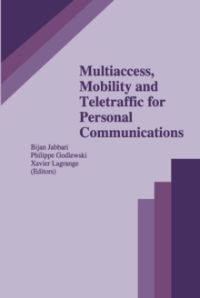 Multiaccess, Mobility and Teletraffic for Personal Communications