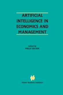 Artificial Intelligence in Economics and Managment : An Edited Proceedings on the Fourth International Workshop: AIEM4 Tel-Aviv, Israel, January 8-10, 1996