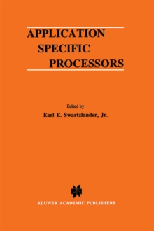 Application Specific Processors