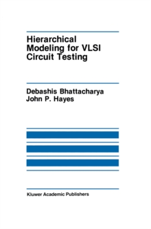 Hierarchical Modeling for VLSI Circuit Testing