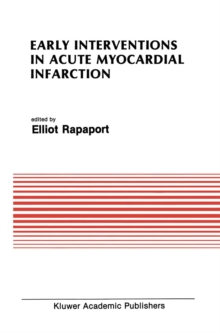 Early Interventions in Acute Myocardial Infarction