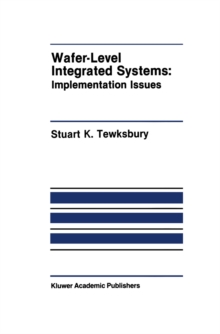 Wafer-Level Integrated Systems : Implementation Issues