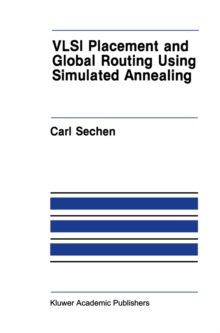 VLSI Placement and Global Routing Using Simulated Annealing