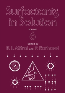 Surfactants in Solution : Volume 6