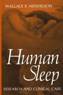 Human Sleep : Research and Clinical Care