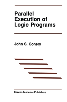 Parallel Execution of Logic Programs