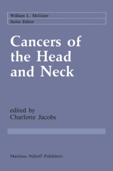 Cancers of the Head and Neck : Advances in Surgical Therapy, Radiation Therapy and Chemotherapy