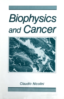 Biophysics and Cancer