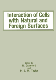 Interaction of Cells with Natural and Foreign Surfaces