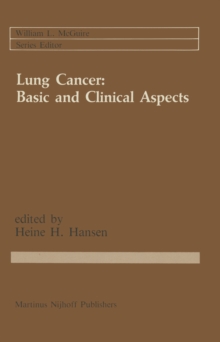 Lung Cancer: Basic and Clinical Aspects : Basic and Clinical Aspects