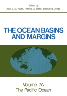 The Ocean Basins and Margins : Volume 7A The Pacific Ocean