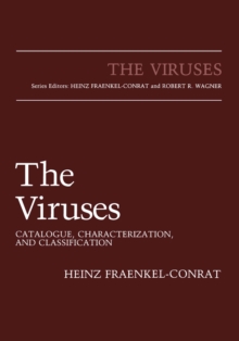 The Viruses : Catalogue, Characterization, and Classification