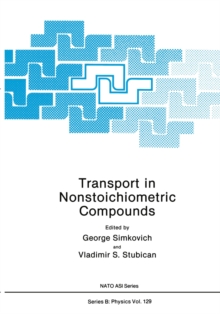 Transport in Nonstoichiometric Compounds