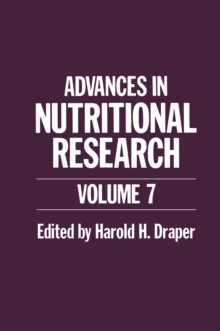 Advances in Nutritional Research : Volume 7