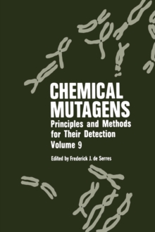 Chemical Mutagens : Principles and Methods for Their Detection Volume 9