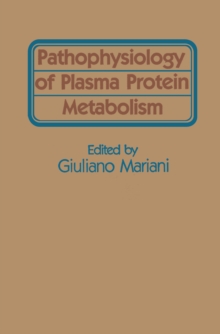 Pathophysiology of Plasma Protein Metabolism