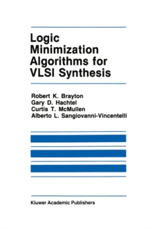 Logic Minimization Algorithms for VLSI Synthesis