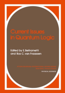 Current Issues in Quantum Logic