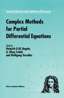 Complex Methods for Partial Differential Equations