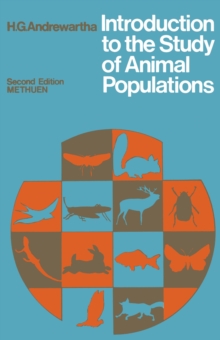 Introduction to the Study of Animal Populations : 2. edition. Reprintedition