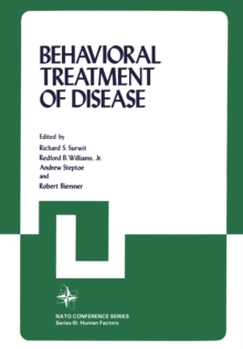 Behavioral Treatment of Disease