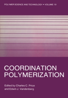 Coordination Polymerization