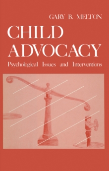 Child Advocacy : Psychological Issues and Interventions