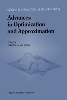 Advances in Optimization and Approximation