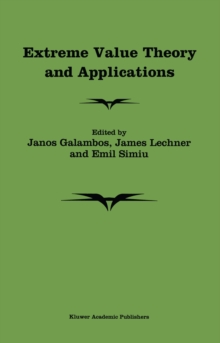 Extreme Value Theory and Applications : Proceedings of the Conference on Extreme Value Theory and Applications, Volume 1 Gaithersburg Maryland 1993