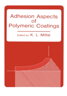 Adhesion Aspects of Polymeric Coatings