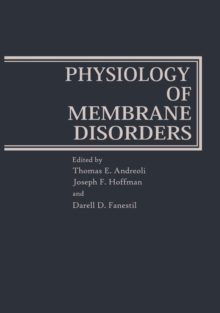 Physiology of Membrane Disorders