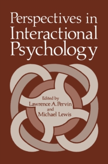 Perspectives in Interactional Psychology