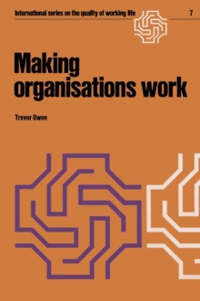 Making organisations work