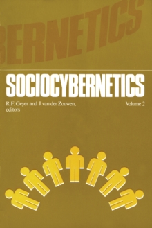 Sociocybernetics : An actor-oriented social systems approach Vol. 2