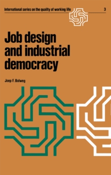 Job design and industrial democracy : The case of Norway