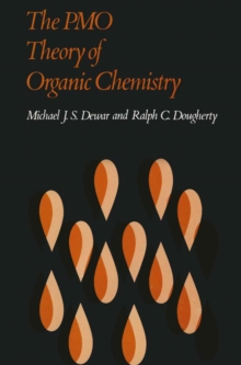 The PMO Theory of Organic Chemistry