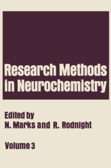 Research Methods in Neurochemistry : Volume 3