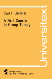 A First Course in Group Theory