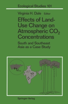 Effects of Land-Use Change on Atmospheric CO2 Concentrations : South and Southeast Asia as a Case Study