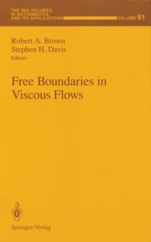 Free Boundaries in Viscous Flows