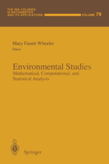 Environmental Studies : Mathematical, Computational, and Statistical Analysis