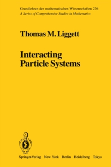 Interacting Particle Systems