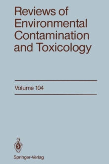 Reviews of Environmental Contamination and Toxicology : Continuation of Residue Reviews